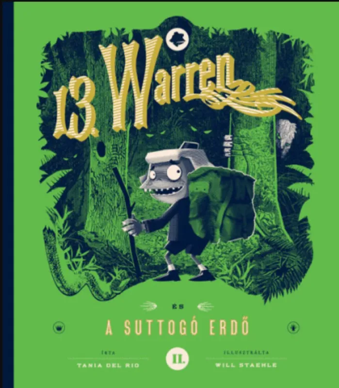 Végkiárusítás 13. Warren és a suttogó erdő - Tania del Rio
