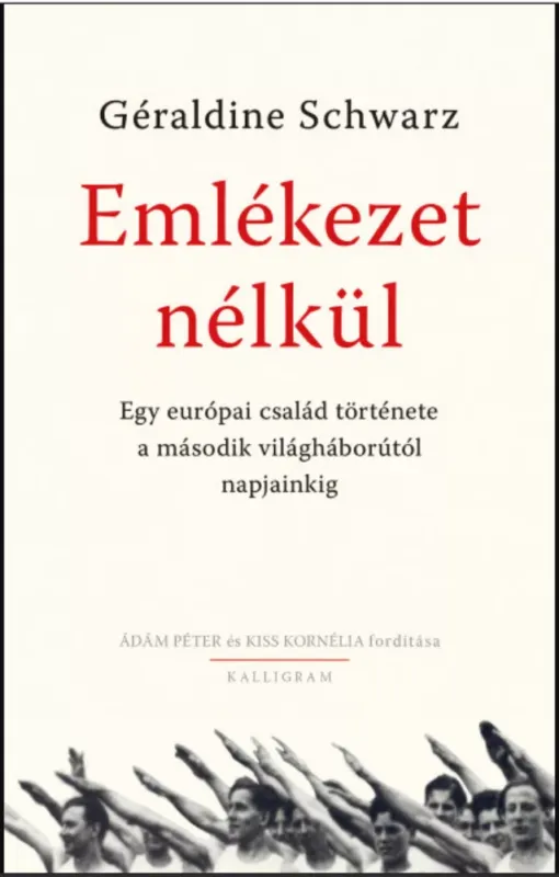 Vásárlói kedvenc Emlékezet nélkül - Géraldine Schwarz