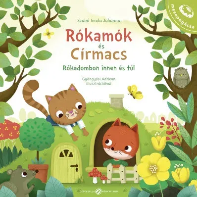 Rókamók és Círmacs - Rókadombon innen és túl - Szabó Imola Julianna Szezonális akció