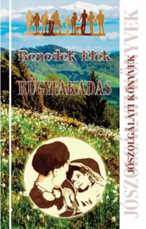 Rügyfakadás - Benedek Elek Akció