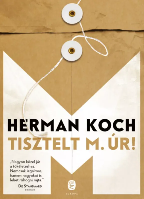 Tisztelt M. úr! - Herman Koch Nézd meg most