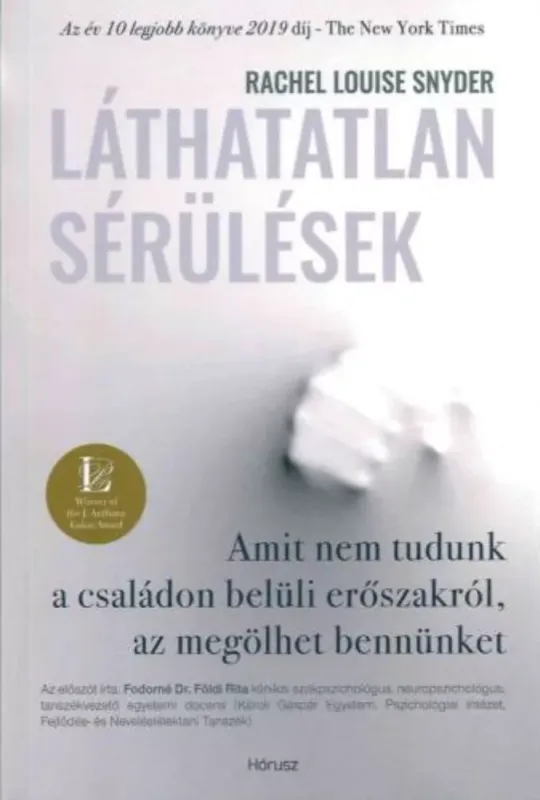 Láthatatlan sérülések - Rachel Lousie Snyder Legnépszerűbb