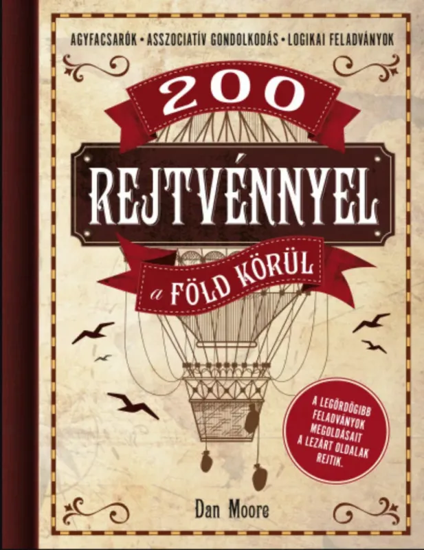 200 rejtvénnyel a Föld körül - Dan Moore Expressz kézbesítés