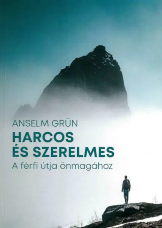 Vásárlói kedvenc Harcos és szerelmes - Anselm Grün