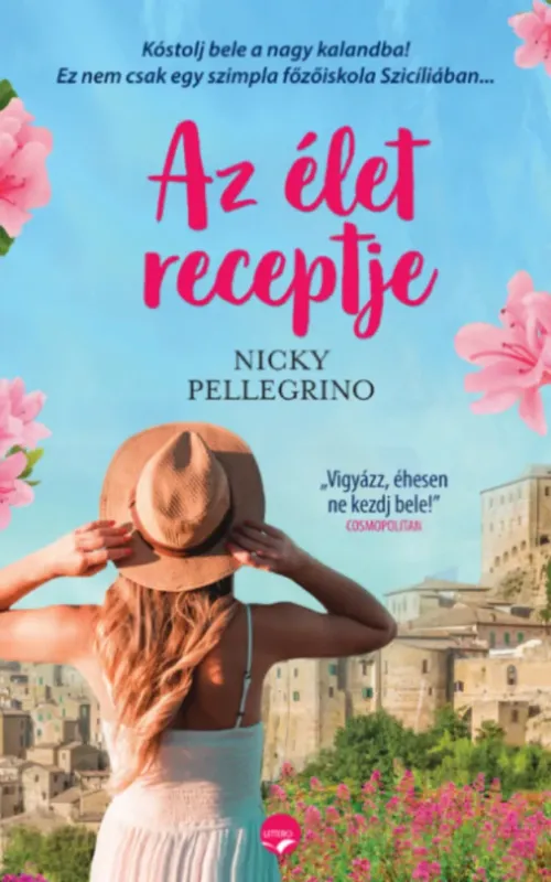 Az élet receptje - Nicky Pellegrino Újdonság