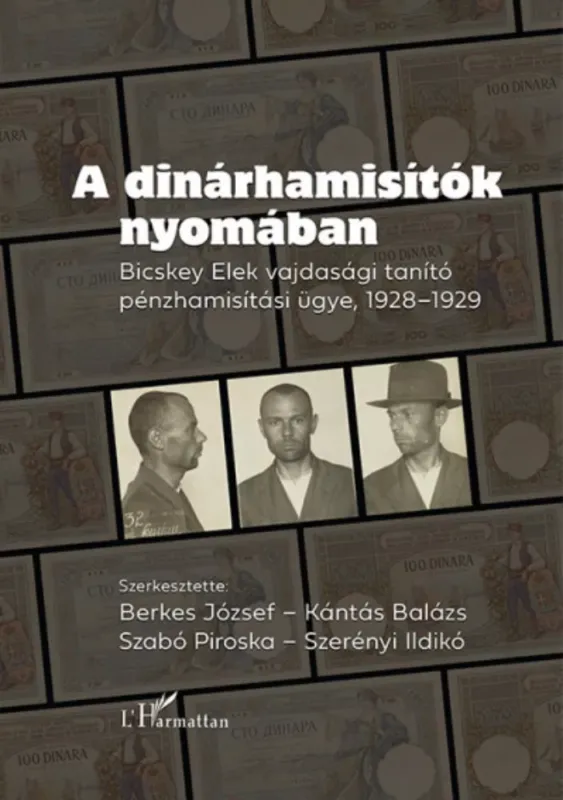 A dinárhamisítók nyomában Szuper ajánlat