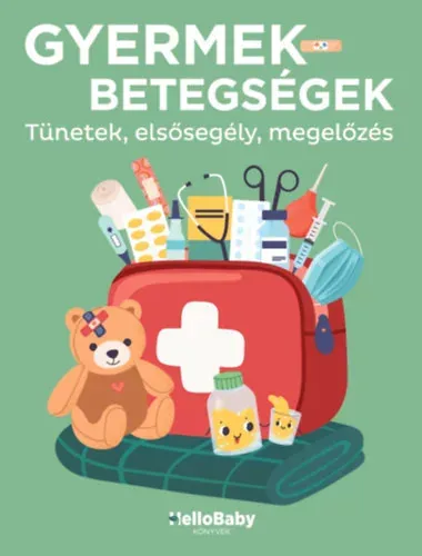 Gyermekbetegségek - Podonyi Hedvig Prémium