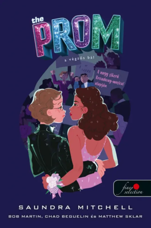 Kiárusítás The Prom - A végzős bál - Saundra Mitchell