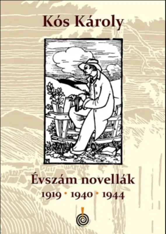 Évszámnovellák - 1919 - 1940 - 1944 - Kós Károly Azonnali szállítás