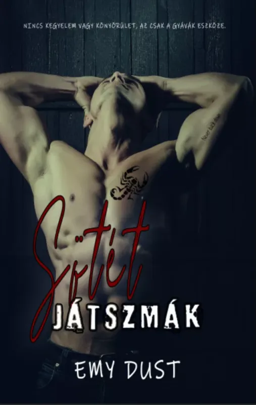 Csak ma Sötét játszmák - Emy Dust