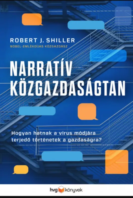 Újdonság Narratív közgazdaságtan - Robert J. Shiller