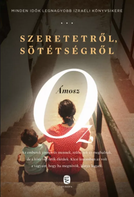 Szeretetről, sötétségről - Ámosz Oz Olcsóbb