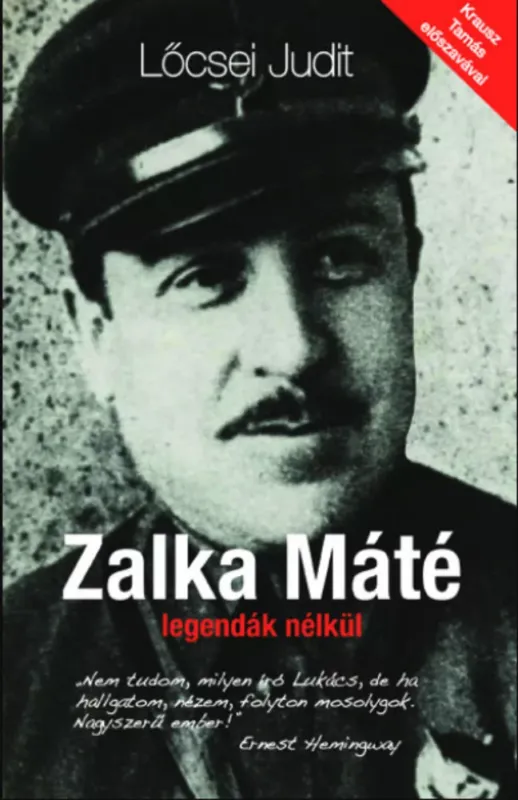 Zalka Máté legendák nélkül - Lőcsei Judit Kedvezményes ár
