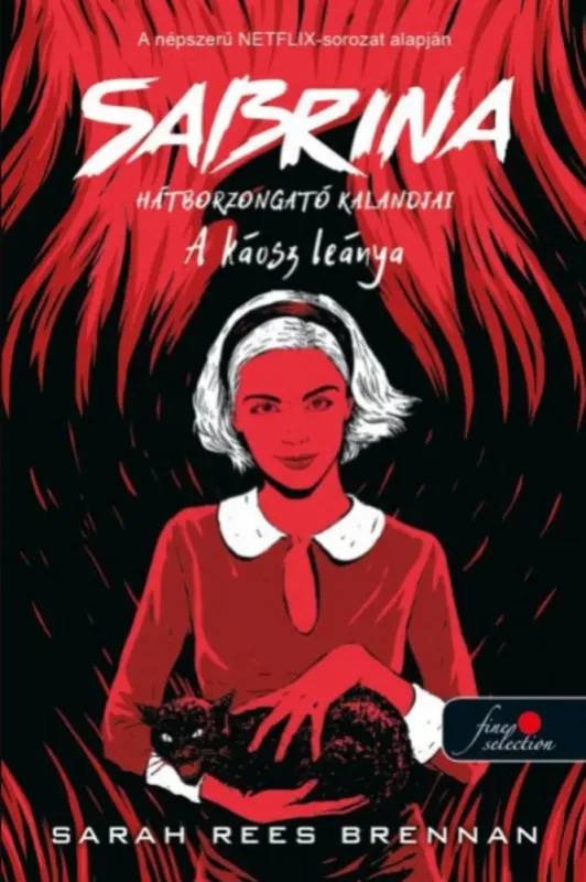 Újdonság A káosz leánya - Sabrina hátborzongató kalandjai 2. - Sarah Rees Brennan