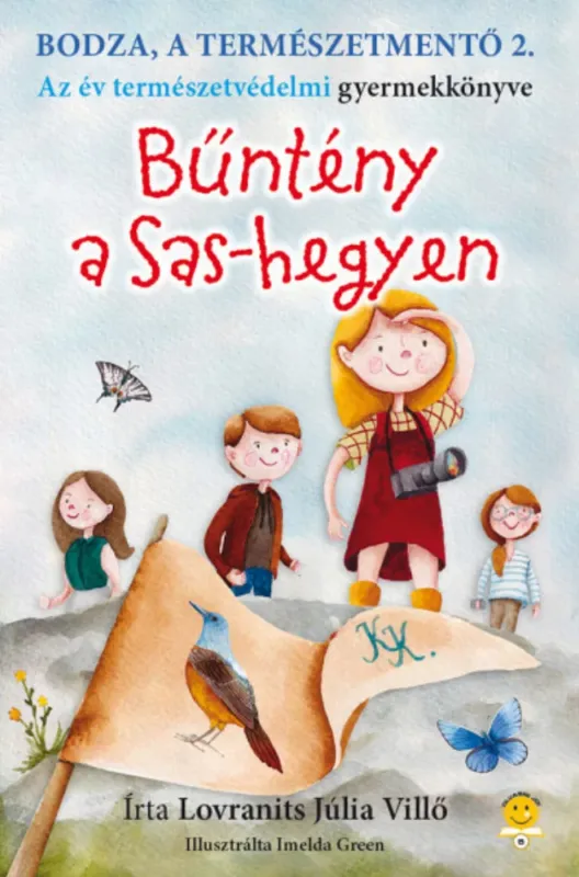 Bodza, a természetmentő 2. - Bűntény a Sas-hegyen - Lovranits Júlia Akciós ár