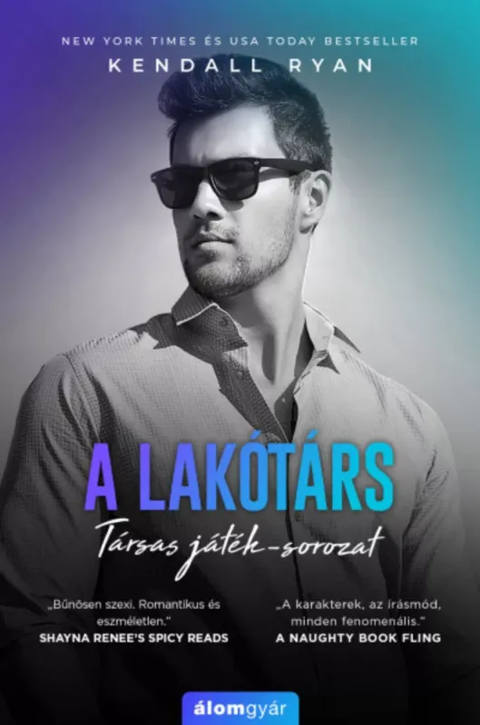 Akció A lakótárs - Társas játék-sorozat - Kendall Ryan