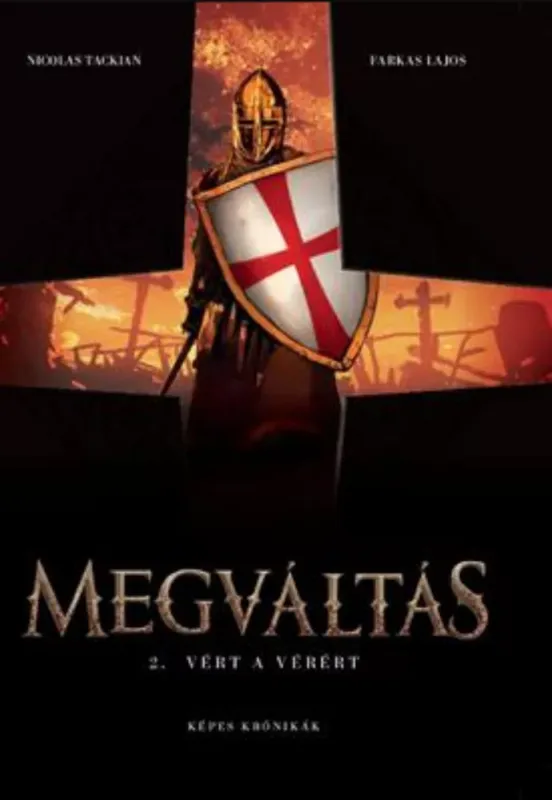 Megváltás 2. - Vért a vérért - Nicolas Tackian - Farkas Lajos Kedvezmény