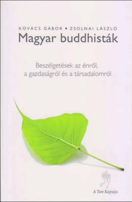 Magyar buddhisták - Kovács Gábor - Zsolnai László Vedd meg online