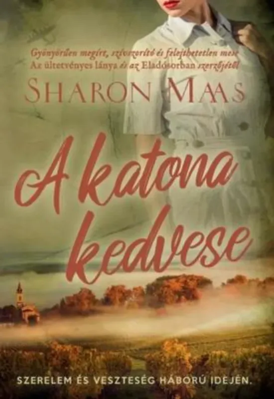 A katona kedvese - Sharon Maas Azonnali szállítás