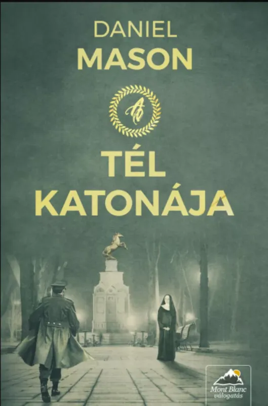 A tél katonája - Daniel Mason Szezonális akció