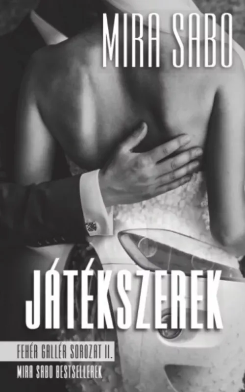 Játékszerek - Mira Sabo Bestseller