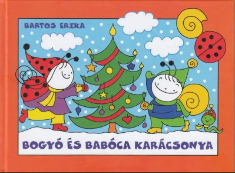 Olcsó Bogyó és Babóca karácsonya - Télapó, Karácsony - Bartos Erika