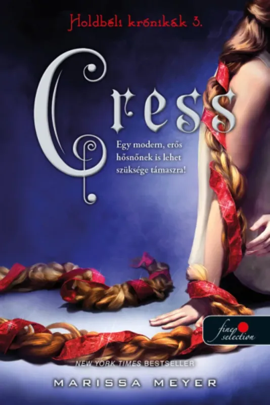 Cress - Holdbéli krónikák 3. - Marissa Meyer Különleges ajánlat