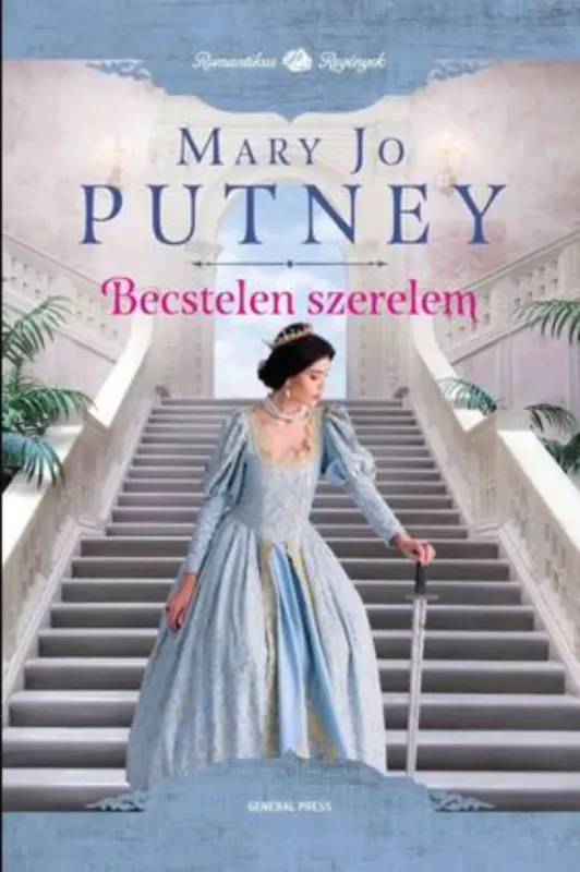 Vásárlói kedvenc Becstelen szerelem - Mary Jo Putney