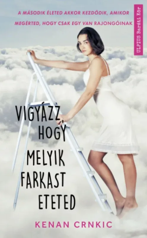 Vásárlói kedvenc Vigyázz, hogy melyik farkast eteted - Kenan Crnkic