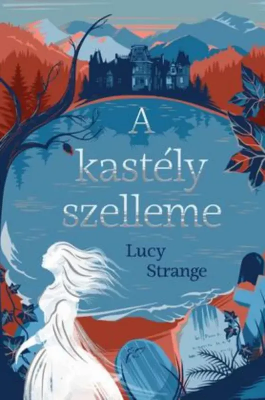 A kastély szelleme - Lucy Strange Népszerű