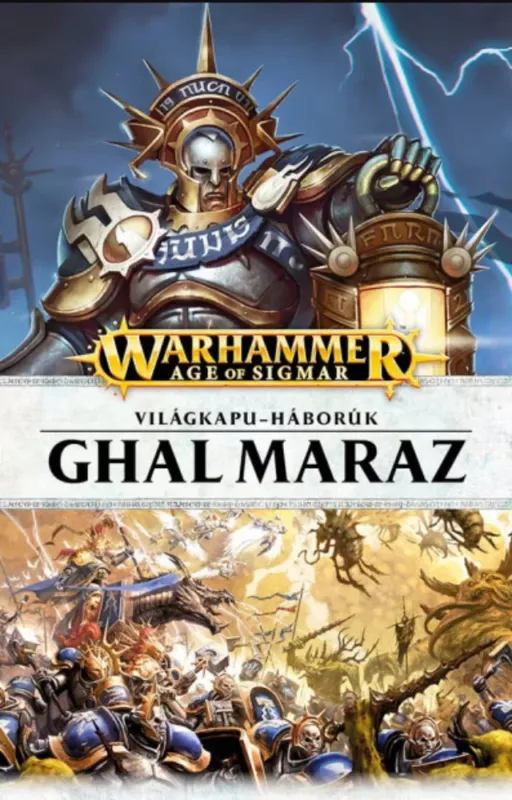 Árcsökkenés Ghal Maraz - Világkapu-háborúk - Guy Haley - Josh Reynolds