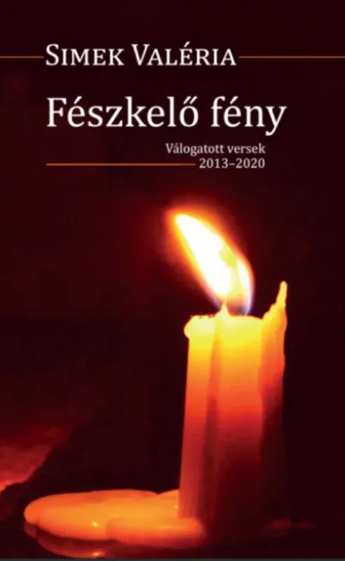 Akció Fészkelő fény - Simek Valéria