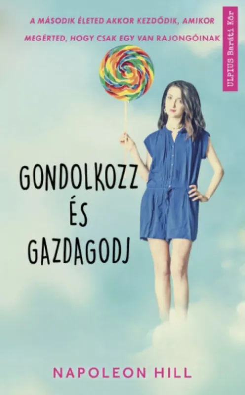 Exkluzív ajánlat Gondolkozz és gazdagodj - Napoleon Hill
