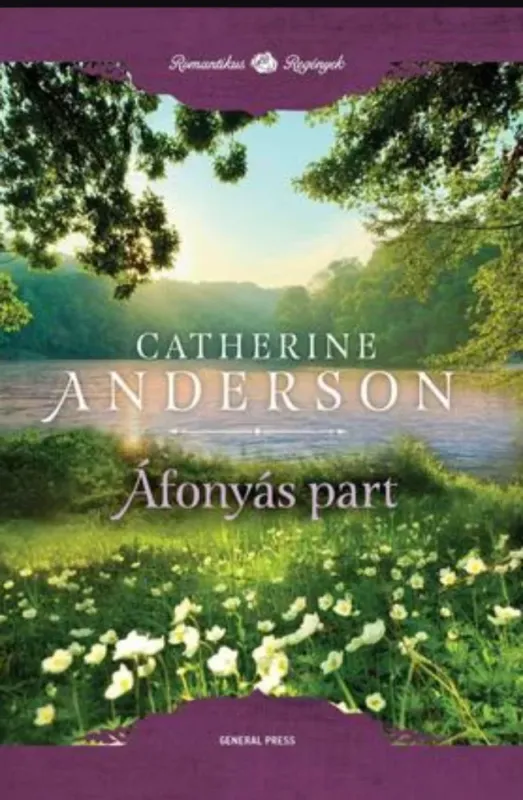 Azonnal elérhető Áfonyás-part - Catherine Anderson