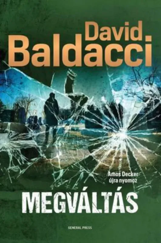 Csak ma Megváltás - David Baldacci