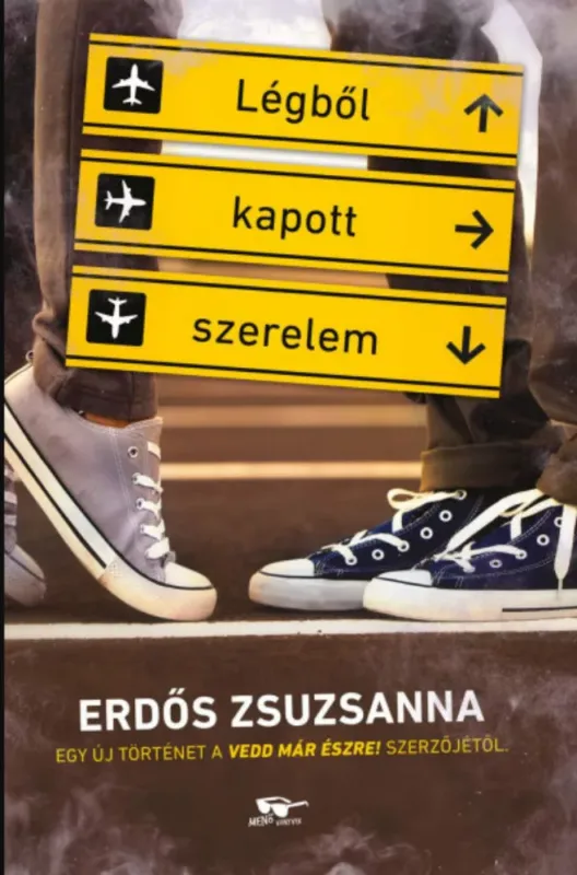 Vásárlói kedvenc Légből kapott szerelem - Erdős Zsuzsanna