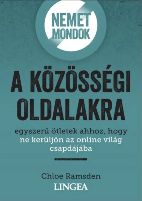 Azonnali szállítás Nemet mondok a közösségi oldalakra - Chloe Ramsden
