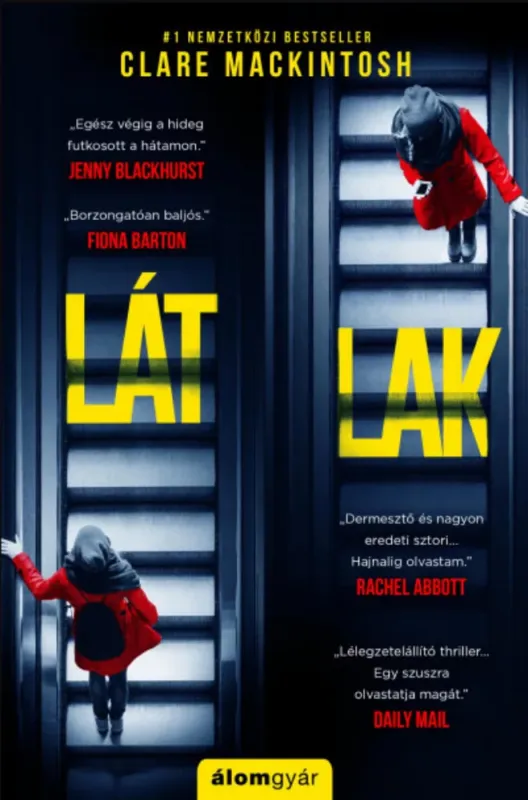 Biztonságos vásárlás Látlak - Clare Mackintosh