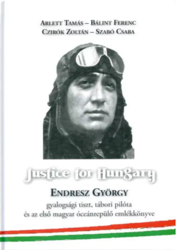 Exkluzív ajánlat Justice for Hungary - Bálint Ferenc