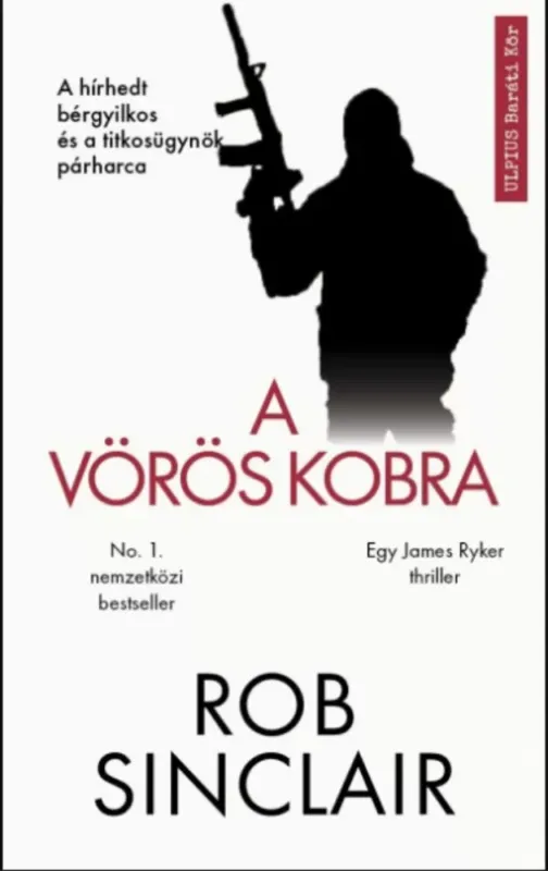 A vörös kobra - Rob Sinclair Kedvezmény