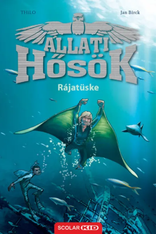 Korlátozott ajánlat Rájatüske - Állati Hősök 2. - Thilo
