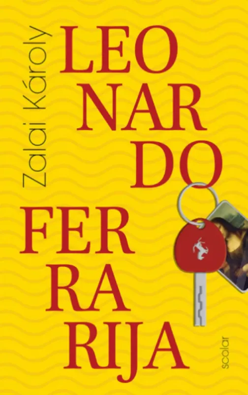 Nézd meg most Leonardo Ferrarija - Zalai Károly