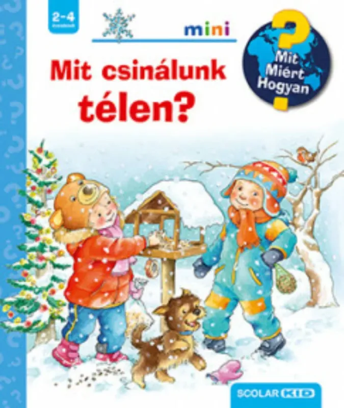 Legkelendőbb Mit? Miért? Hogyan? Mini 41. - Mit csinálunk télen?
