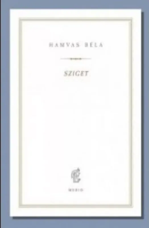 Sziget (1935-1936) - Hamvas Béla Biztonságos fizetés