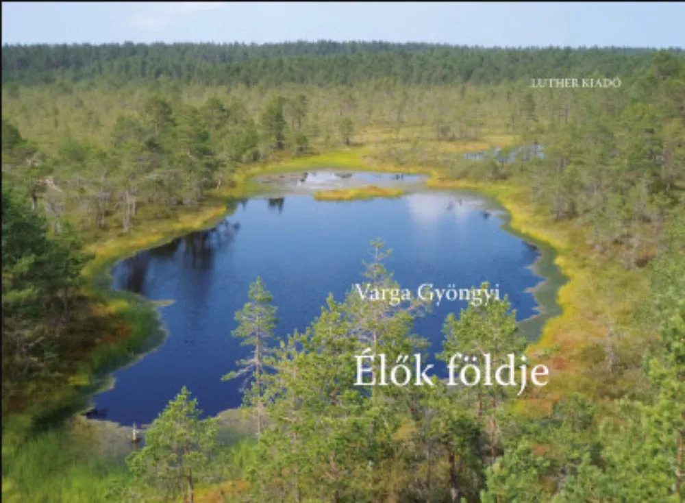 Élők földje - Varga Gyöngyi Nézd meg most