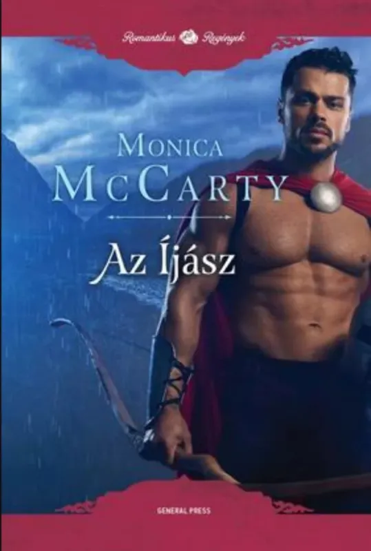 Gyors szállítás Az Íjász - Monica McCarty