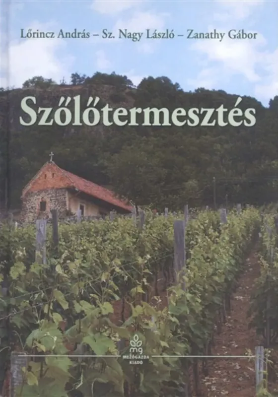 Gyors kiszállítás Szőlőtermesztés - Lőrincz András