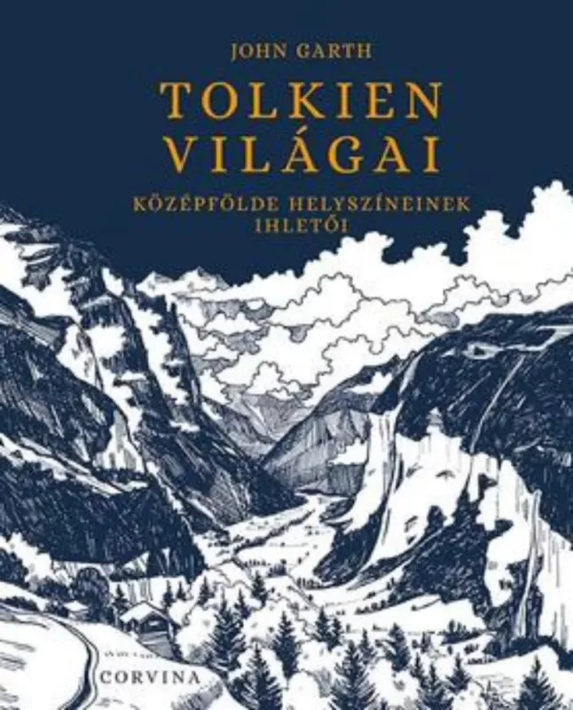 Tolkien világai - John Garth Outlet