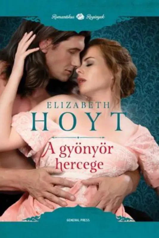 Nézd meg most A gyönyör hercege - Elizabeth Hoyt