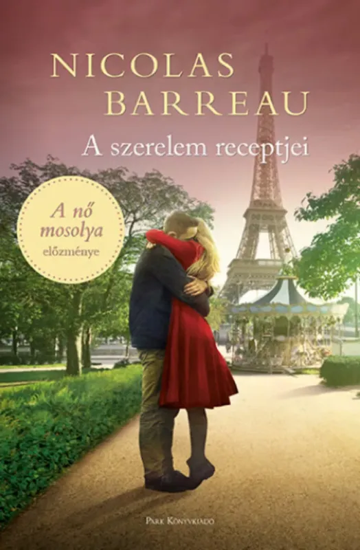 A szerelem receptjei - Nicolas Barreau Utolsó esély